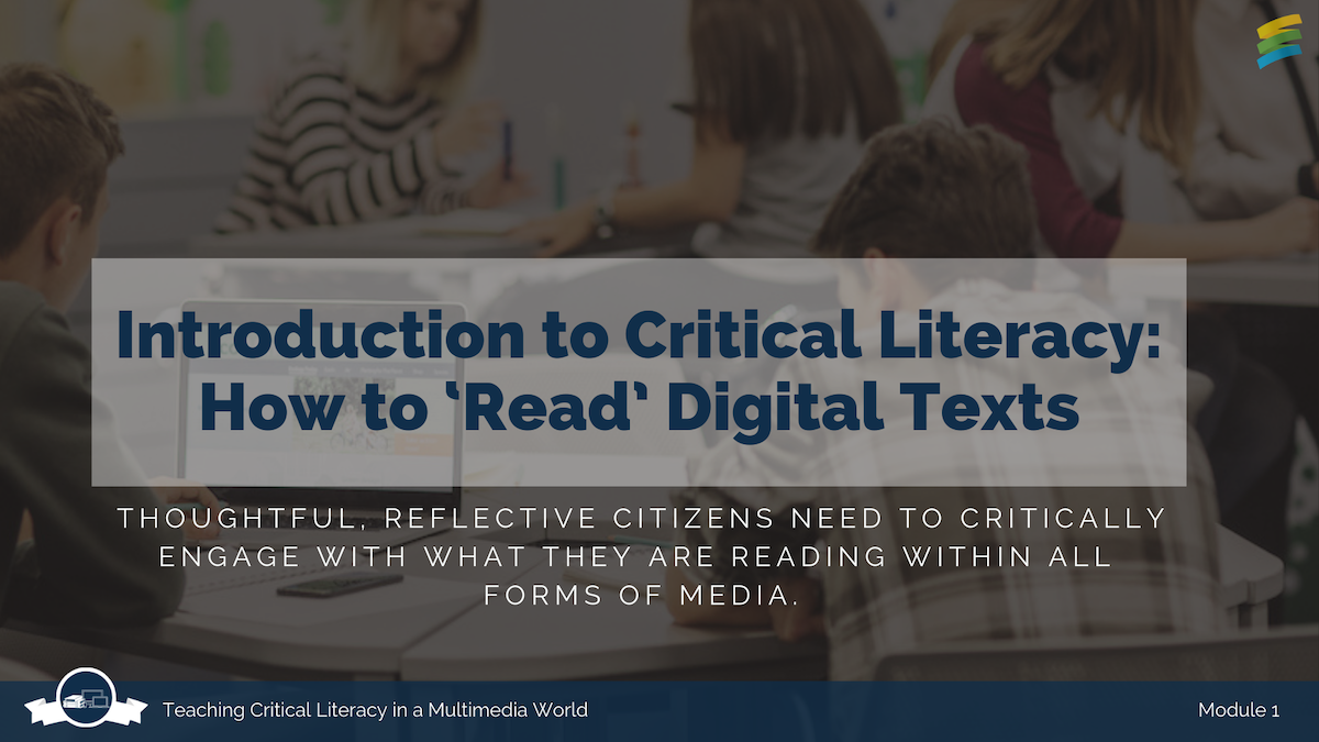 Module 1: Introduction to Critical Literacy