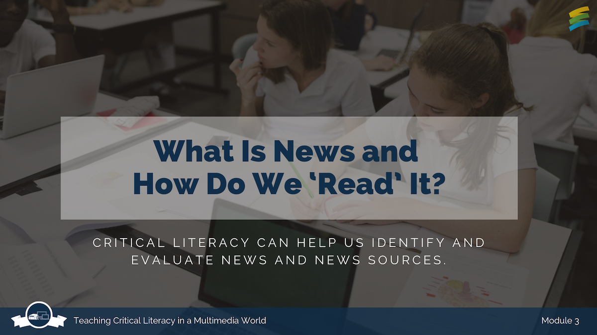 Module 3: What is News?