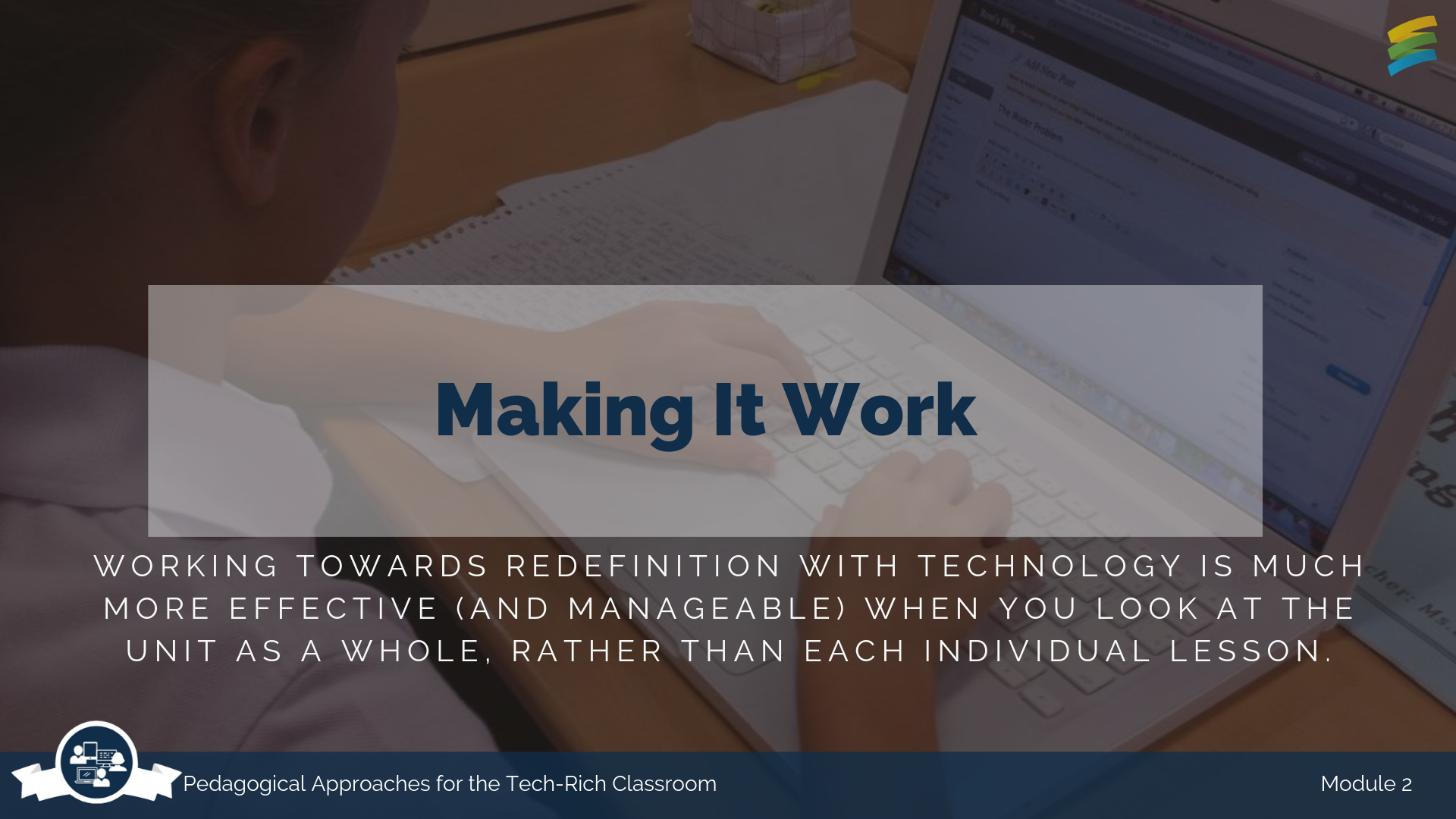 Pedagogical Approaches  Module 2