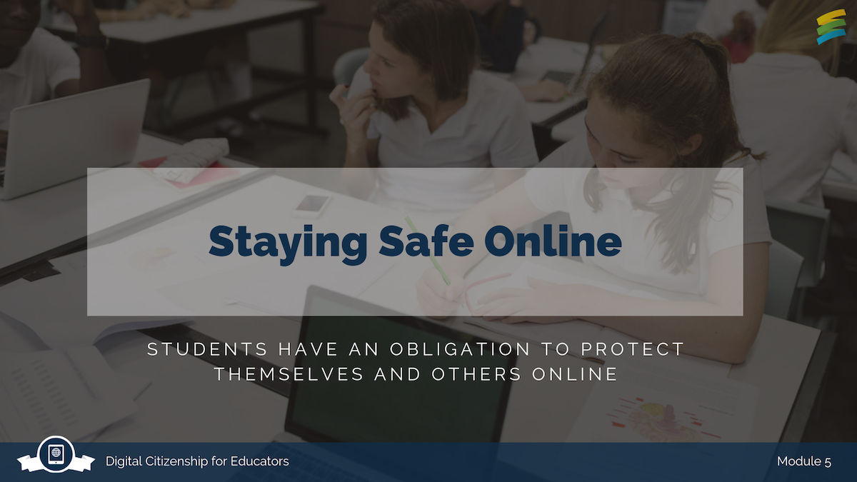 Module 5: Staying safe online